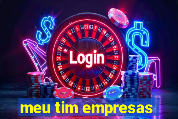 meu tim empresas